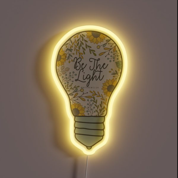 Be The Light RGB Neon Sign