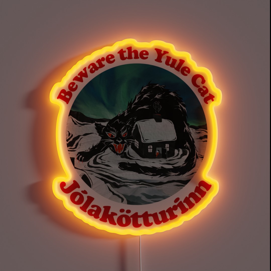 Beware The Yule Cat RGB Neon Sign Beware The Yule Cat RGB Neon Sign