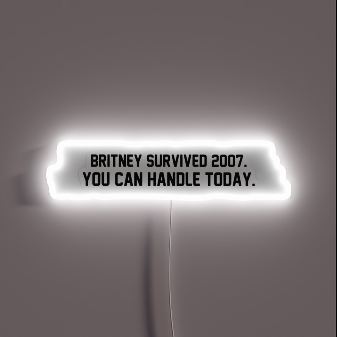Britney Survived 2007 RGB Neon Sign Britney Survived 2007 RGB Neon Sign