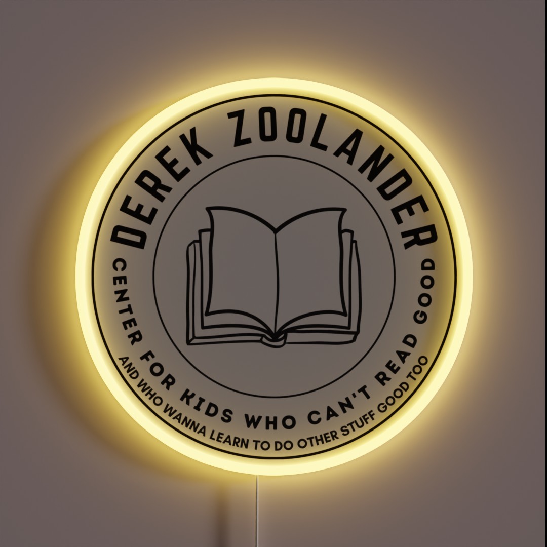 Center For Kids Who Can T Read Good RGB Neon Sign Center For Kids Who Can T Read Good RGB Neon Sign