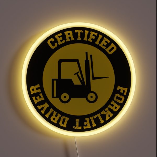 Certified Forklift Driver Hard Hat Forklift RGB Neon Sign