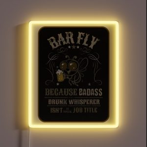 Bar Fly With Beer Mug Humorous Badass Drunk Whisperer RGB Neon Sign