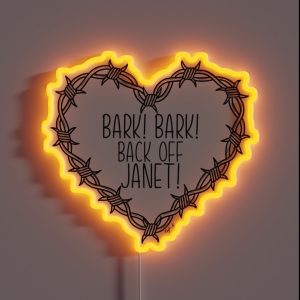Bark Bark Back Off Janet RGB Neon Sign Bark Bark Back Off Janet RGB Neon Sign