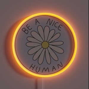 Be A Nice Human RGB Neon Sign