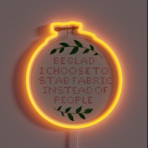 Be Glad Embroidery RGB Neon Sign Be Glad Embroidery RGB Neon Sign