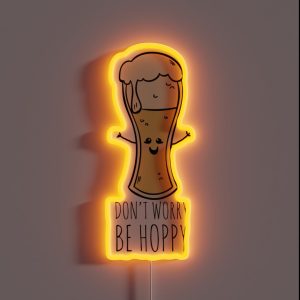 Be Hoppy RGB Neon Sign Be Hoppy RGB Neon Sign