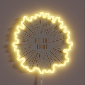 Be The Light RGB Neon Sign