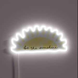 Be The Sunshine RGB Neon Sign Be The Sunshine RGB Neon Sign