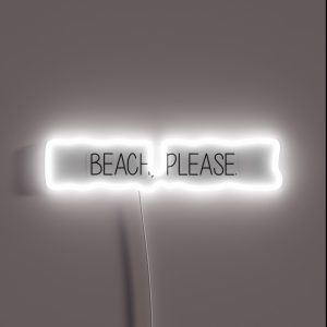 Beach Please RGB Neon Sign