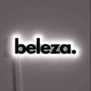 Beleza Brazilian Expression RGB Neon Sign