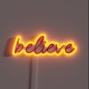 Believe RGB Neon Sign