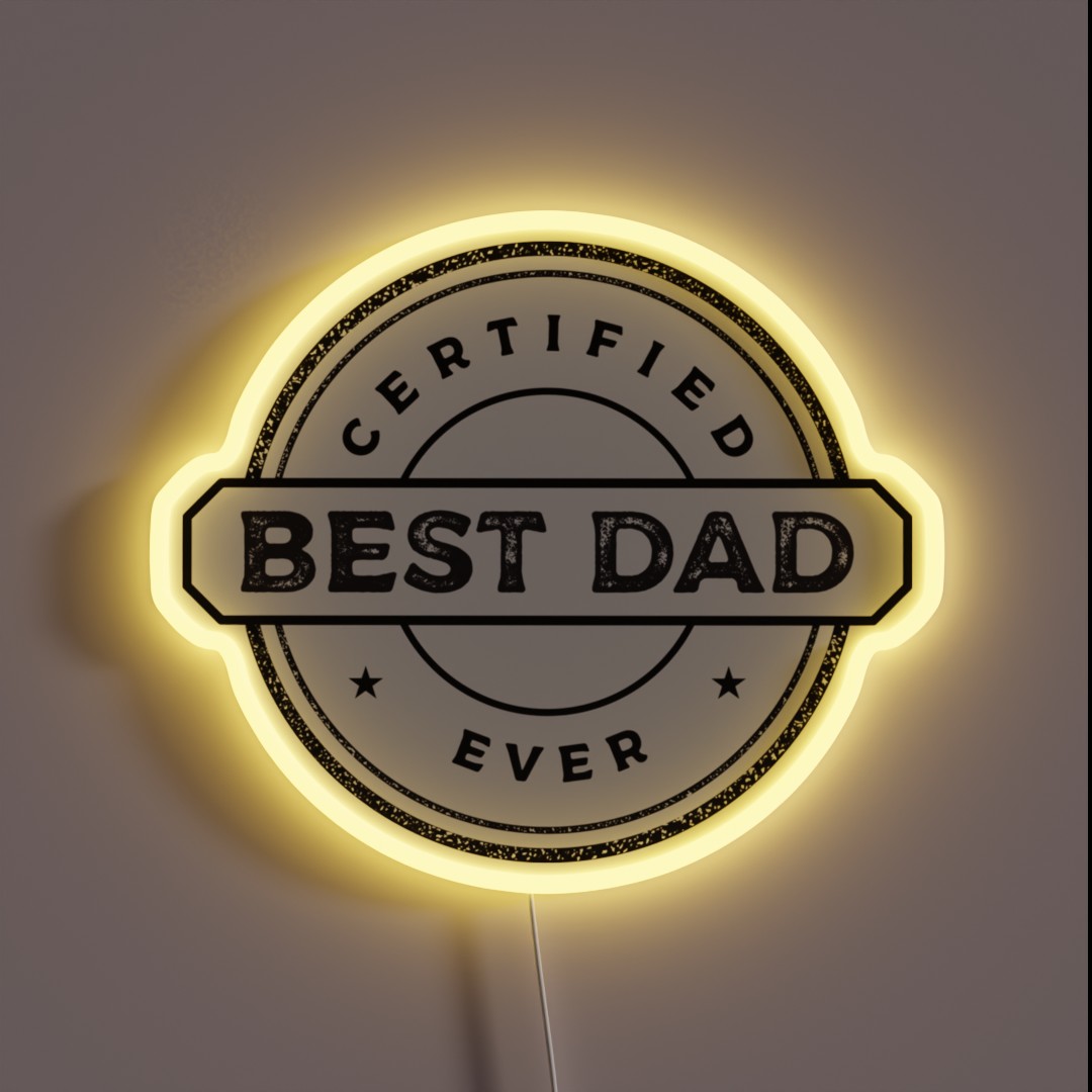Best Dad Ever Certified RGB Neon Sign Best Dad Ever Certified RGB Neon Sign