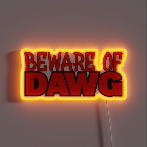 Beware Of Dawg RGB Neon Sign