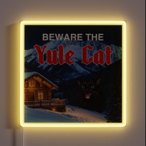 Beware The Yule Cat Featuring Manny Halloween Cat RGB Neon Sign