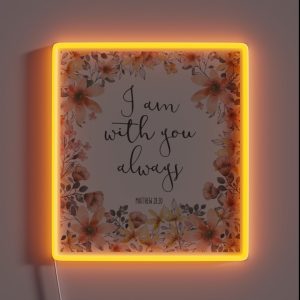 Bible Verse I Am With You Always RGB Neon Sign