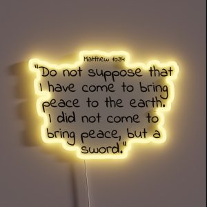 Bible Verse Matthew 10 34 RGB Neon Sign