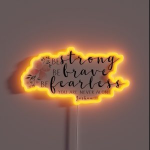 Bible Verse Strong Brave Fearless RGB Neon Sign Bible Verse Strong Brave Fearless RGB Neon Sign