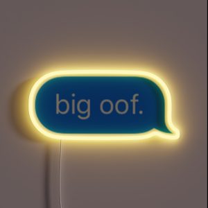 Big Oof Imessage RGB Neon Sign Big Oof Imessage RGB Neon Sign