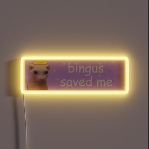 Bingus Saved Me RGB Neon Sign