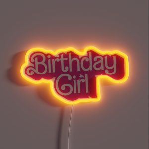 Birthday Girl Hot Pink RGB Neon Sign Birthday Girl Hot Pink RGB Neon Sign