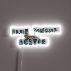 Blue Tongue Bestie RGB Neon Sign