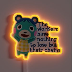 Bluebear Rallies The Workers RGB Neon Sign