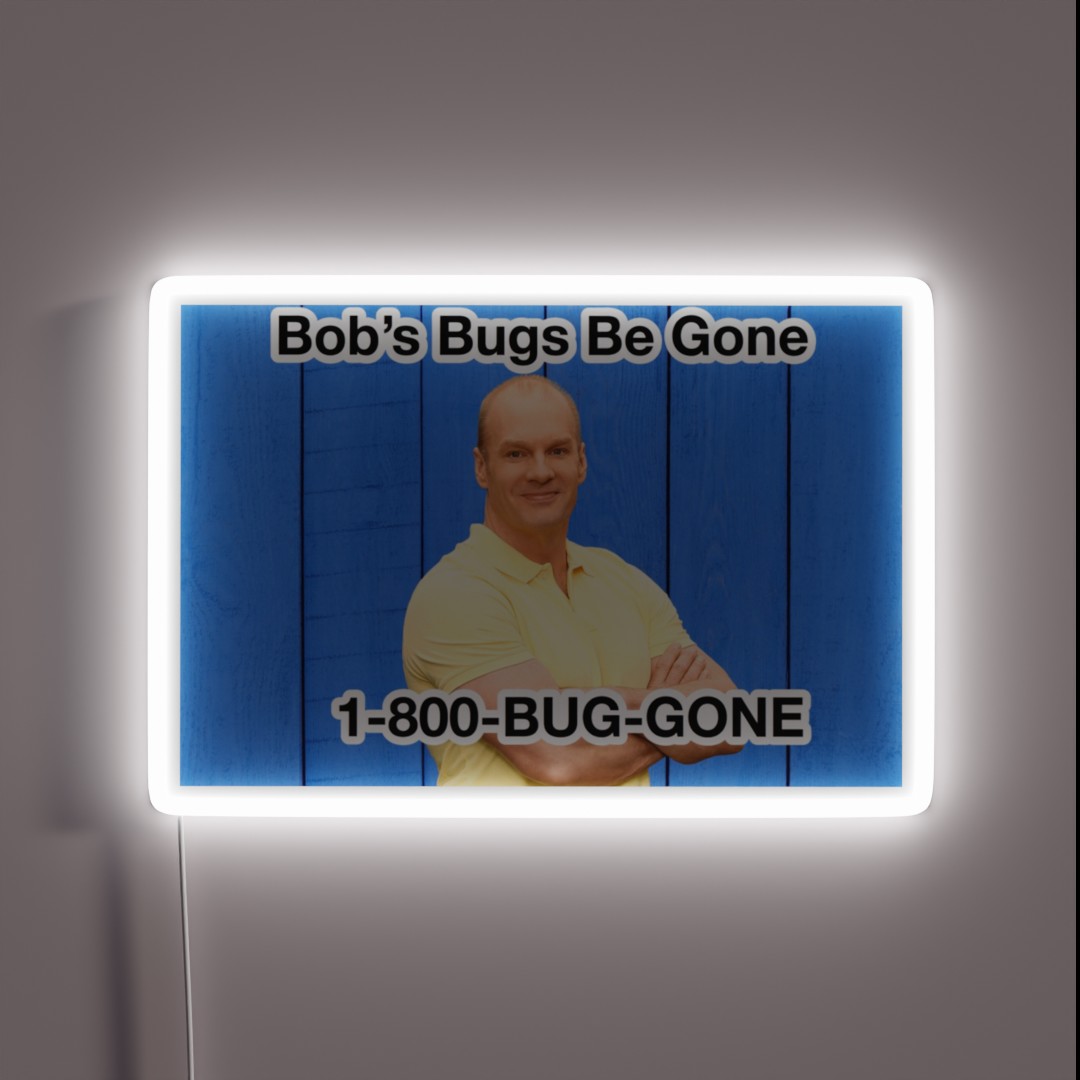 Bob S Bugs Be Gone RGB Neon Sign Bob S Bugs Be Gone RGB Neon Sign