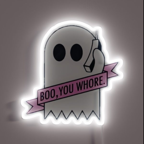 Boo You Whore RGB Neon Sign