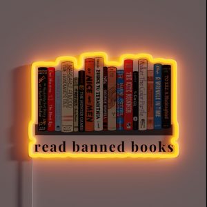 Book Bans Are Unamerican Banning Books RGB Neon Sign