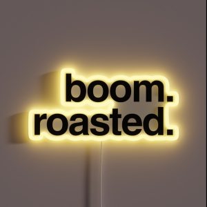 Boom Roasted RGB Neon Sign Boom Roasted RGB Neon Sign