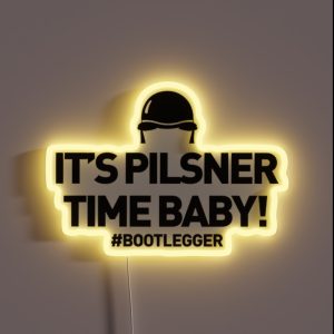Bootlegger It S Pilsner Time Baby RGB Neon Sign