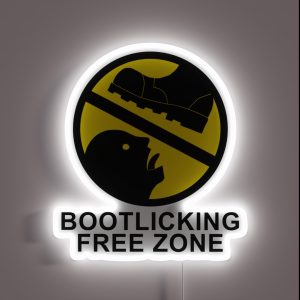 Bootlicker RGB Neon Sign