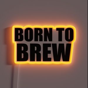Born To Brew Homebrew Craft Beer RGB Neon Sign