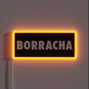 Borracha RGB Neon Sign