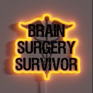 Brain Surgery Survivor RGB Neon Sign Brain Surgery Survivor RGB Neon Sign