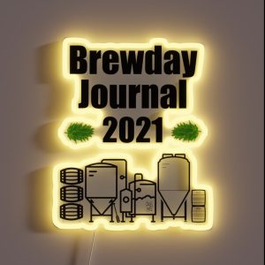 Brewday Journal 2021 RGB Neon Sign