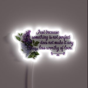 Bridgerton Quote Worthy Of Love RGB Neon Sign