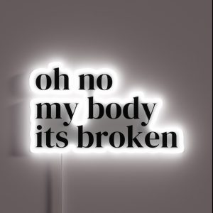 Broken Body RGB Neon Sign