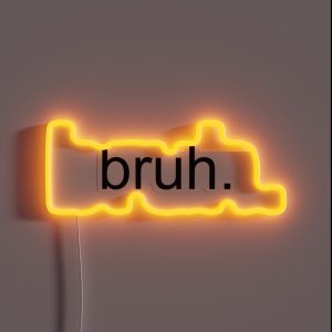 Bruh RGB Neon Sign Bruh RGB Neon Sign