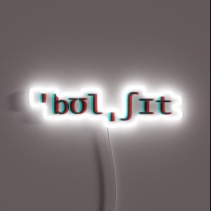 Bullshit But In Phonetics RGB Neon Sign