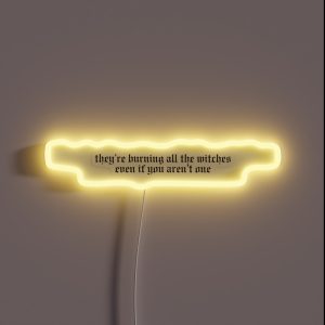 Burning All The Witches RGB Neon Sign Burning All The Witches RGB Neon Sign