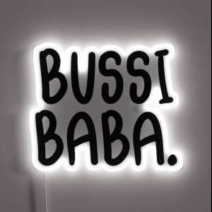 Bussi Baba RGB Neon Sign