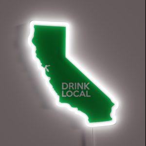 California Drink Local CA Green RGB Neon Sign