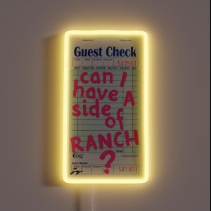 Can I Have A Side Of Ranch Guest Check Art Pink RGB Neon Sign