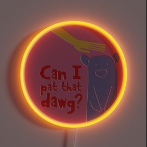 Can I Pat That Dawg Bear Meme Video RGB Neon Sign Can I Pat That Dawg Bear Meme Video RGB Neon Sign