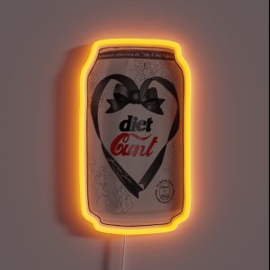 CAN OF DIET CVNT PLS RGB Neon Sign