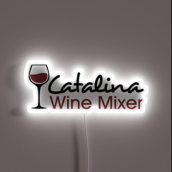 Catalina Wine Mixer RGB Neon Sign