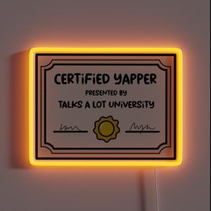 Certified Yapper Certificate RGB Neon Sign