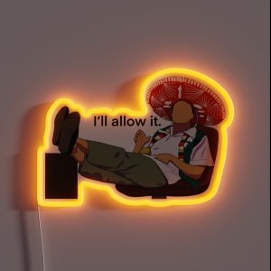 Chang I Ll Allow It RGB Neon Sign Chang I Ll Allow It RGB Neon Sign