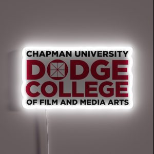 Chapman University Dodge College Of Film And Media Arts RGB Neon Sign